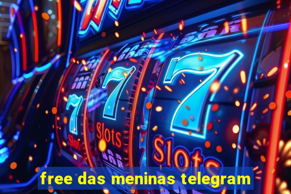 free das meninas telegram